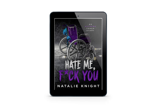 Hate Me, F**k You.(E-Book)